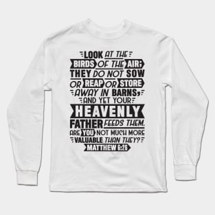 Matthew 6:26 Long Sleeve T-Shirt